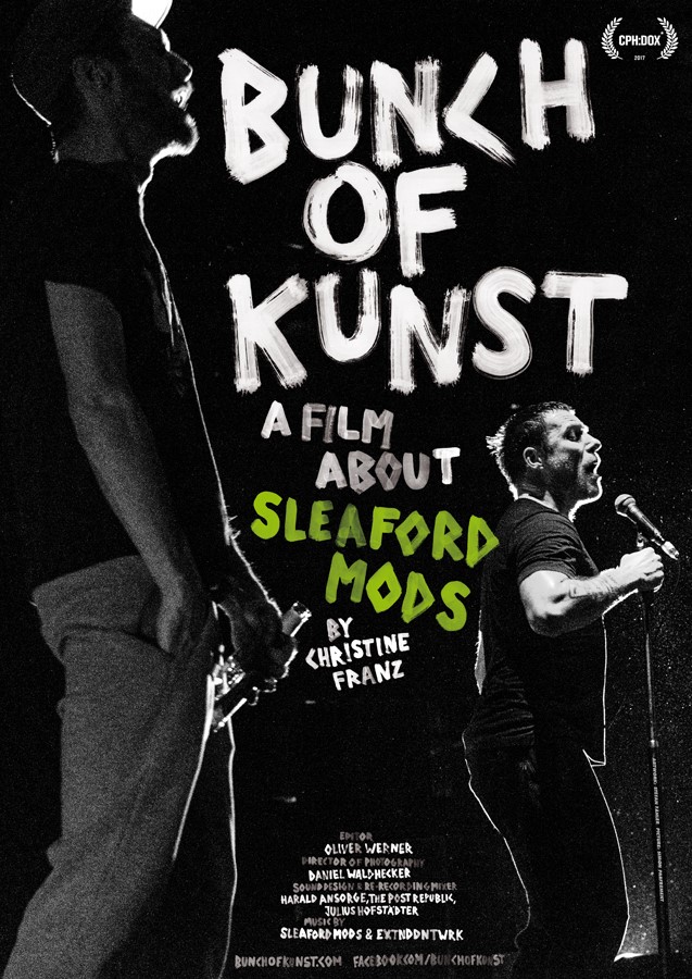 Bunch of Kunst - a film about Sleaford Mods